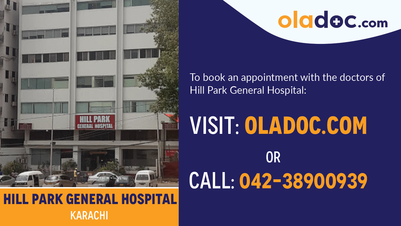 Book Appointment With Doctors at Hill Park General Hospital Karachi